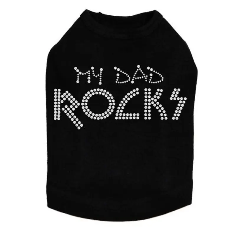My Dad Rocks Rhinestone Dog Tank